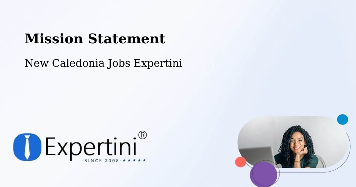 Corporate Mission – Fayaoué - New Caledonia Jobs Expertini